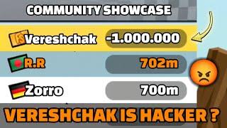 FAKE VERESHCHAK HACKER ?  & UNFAIR COMMUNITY SHOWCASE  Hill Climb Racing 2