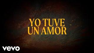 Yuridia - Yo Tuve un Amor (Letra/Lyrics)