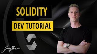 Solidity Tutorial | For Developers Coming From Javascript, C++, Python