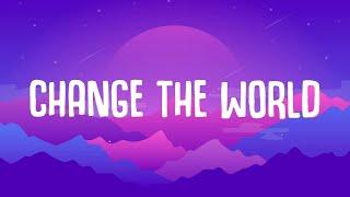 2Trendy & Jason Walker - Change The World (Lyrics)