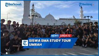 Viral Siswa SMA Study Tour Umrah ke Mekah Ternyata Program Ponpes