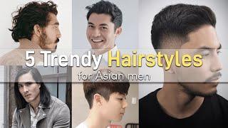 5 Trendy Hairstyles for Asian Men in 2021