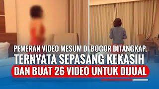 Pemeran Video Mesum di Bogor Ditangkap, Ternyata Sepasang Kekasih dan Buat 26 Video Untuk Dijual