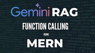 How to use RAG using Gemini API in MERN stack applications | Function calling using Gemini API