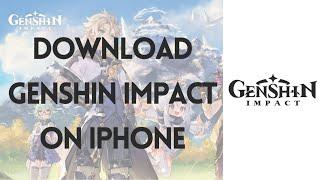 How To Download Genshin Impact On iPhone (Step By Step) | Genshin Impact Full Version (2022)