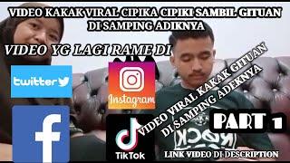 VIRAL TIK TOK !! KAKAK CUIM44N DI SAMPING ADEKNYA YG MAIN FREE FIRE!! LINK VIDEO DI DESCRIPTION!