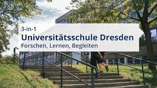 Universitätsschule Dresden - Forschen, Lernen, Begleiten