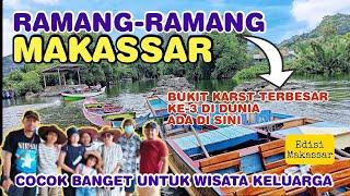 Wisata Ramang Ramang Maros Makassar | Gugusan Karst Terbesar ke-3 Dunia | Goa pra sejarah di sini