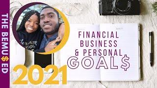 OUR 2021 GOALS | Financial, Career & Personal