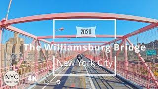 4k60 New York City: Williamsburg Bridge Biking Tour 2020- both ways