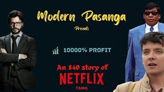 Netflix - "A $40  Inspiring story'' | Tamil | Modern Pasanga