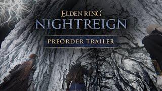 ELDEN RING NIGHTREIGN | Official Pre-Order Trailer