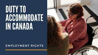 Duty to Accommodate in Canada - Employment Law Show S5 E3