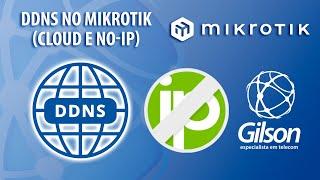 Como ativar o DDNS no Mikrotik (cloud e No-IP) para atualizar IP Dinâmico PPPoE