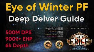 [PoE 3.22] Eye of Winter Brands Pathfinder Guide | Deep Delver