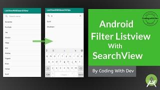How to Filter a ListView with SearchView - Android Studio | Android filter listview with searchview