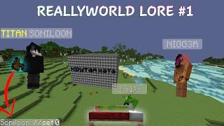 ReallyWorld LORE #1