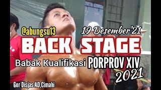 Back Stage || Bungsu || Kualifikasi PORPROV 2021|| 19 Desember'21,GOR Disjas AD Cimahi