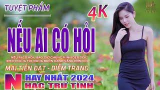 Nếu Ai Có Hỏi..Bao Giờ Chúng Mình Đẹp ĐôiNhạc Trữ Tình Hay Nhất 2024-Lk Bolero Nhạc Vàng Xưa Bất Hủ