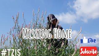 Missing Home |Tita Zette|