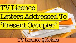 I Get TV Licence Letters Addressed To ‘Present Occupier’ What Shall I Do?