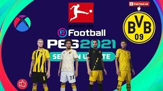 BORUSSIA DORTMUND PES 2021 FULL EDITION