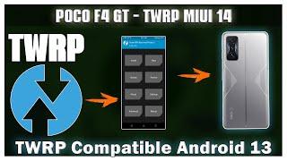 Poco F4 GT - TWRP Para MIUI 14 Redmi K50 Gaming - TWRP Xiaomi EU OTA