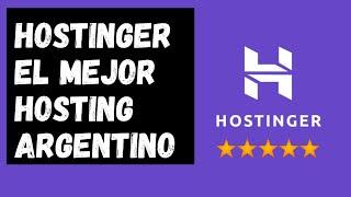 Hostinger, el mejor Hosting Argentino