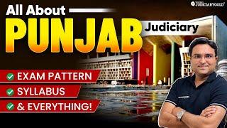 All About Punjab Judiciary Exam | Punjab PCS (J) Exam Syllabus and Paper Pattern