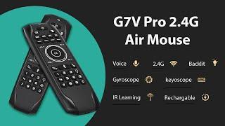 G7V Pro 2.4G Gyroscope Voice Backlit Air Mouse with Built-in Battery Review