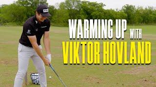 Warming Up With Viktor Hovland
