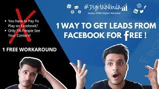 1 Workaround To Get Free Leads On Facebook | Digital Nibula