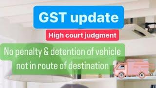 #gst #truck #penalty #detention #goods #transport #gstupdates #route #destination