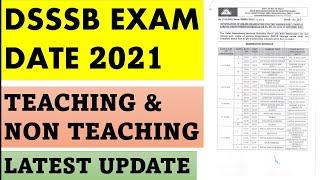 DSSSB EXAM DATE 2021 || DSSSB TGT EXAM DATE ANNOUNCED || TEACHING & NON TEACHING || LATEST UPDATE