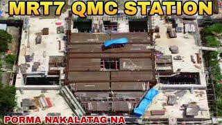 PORMA NAKALATAG NA/MRT7 QMC STATION UPDATE 10/02/2024