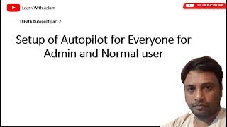 Autopilot for everyone Setup