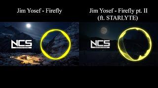 Jim Yosef - Firefly x Jim Yosef - Firefly pt. II (ft. STARLYTE) [NCS Release] [Mashup]