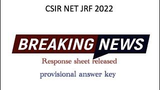 CSIR NET 2O21 June Update :  provisional answer key & response sheet released