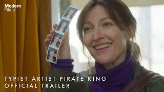 Typist Artist Pirate King | Official UK Trailer