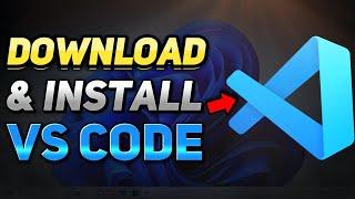 How to Download and Install VS Code (Windows 10/11 Tutorial)