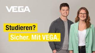  Studieren? Sicher. Mit VEGA.