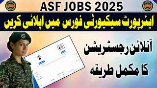 How to apply online for ASF Jobs 2025 | ASF Online Apply Karna Ka Tarika | Airports Security Force