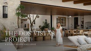 The Dos Vistas Home Tour | Step Inside This Luxurious Cabo Estate With Incredible Ocean Views