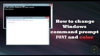 How to change Windows command prompt font and color cmd