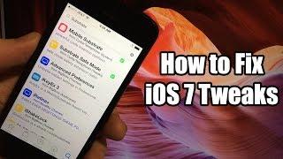 iOS 7 Tweaks Not Working? - How to Fix iOS 7 Tweaks