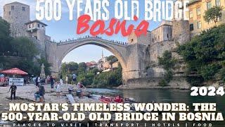 Mostar, Old town and famous old bridge (Stari Most)#Bosnia&herzogovina#mostar