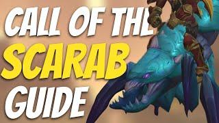 EVERYTHING to do During Call of the Scarab - WoW Call of the Scarab Guide