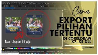 Cara Export Pilihan Tertentu Di CorelDraw X7, X8 Dll |  [NDR DESAIN]