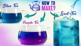 Recipe of Blue Tea, Purple Tea and Blue Iced Tea | Butterfly Pea Flower Tea