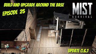 Mist Survival - Update 0.6.1 Build and Upgrade around the Base. #mistsurvival